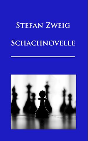 Schachnovelle