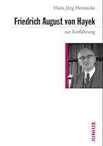 Friedrich August von Hayek zur Einführung