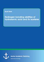 Hydrogen bonding abilities of hydroxamic acid and its isosteres