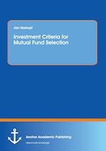 Investment Criteria for Mutual Fund Selection