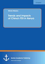 Trends and impacts of China's FDI in Kenya