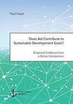 Does Aid Contribute to Sustainable Development Goals? Empirical Evidence from a Donor Comparison