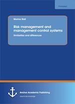 Risk management and management control systems. Similarities and differences