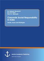 Corporate Social Responsibility in India. Trends, Issues and Strategies