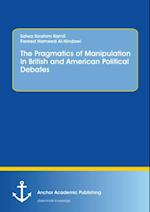 Pragmatics of Manipulation in British and American Political Debates