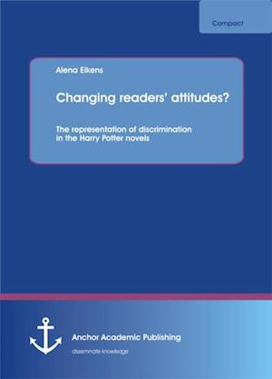 Changing readers' attitudes? The representation of discrimination in the Harry Potter novels