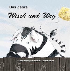 Das Zebra Wisch und Weg