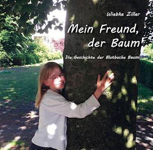 Mein Freund, der Baum