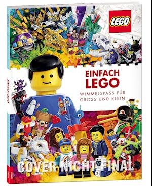 Einfach LEGO® - Wimmelspaß für Groß und Klein