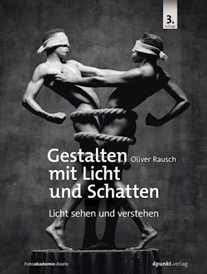 Gestalten mit Licht und Schatten