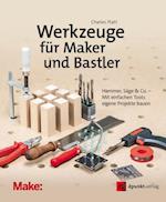 Werkzeuge für Maker und Bastler