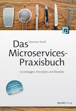 Das Microservices-Praxisbuch