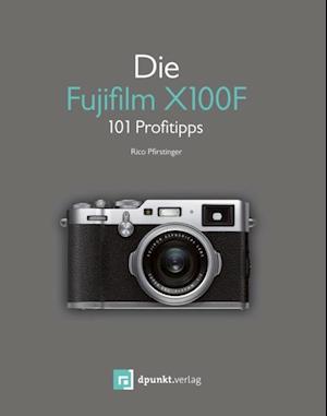 Die Fujifilm X100F