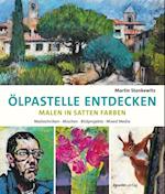 Ölpastelle entdecken –  Malen in satten Farben