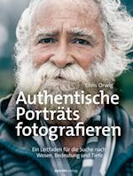 Authentische Porträts fotografieren