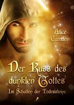 Der Kuss des dunklen Gottes