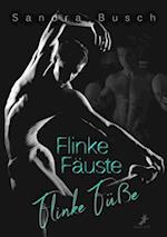 Flinke Fauste - Flinke Fue