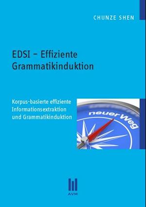 EDSI - Effiziente Grammatikinduktion