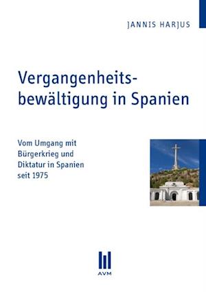 Vergangenheitsbewältigung in Spanien