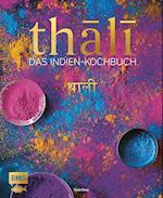 Thali - Das Indien-Kochbuch