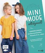 Minimode selbstgenäht - Kinderkleidung aus Baumwollstoffen, Musselin und Co. nähen