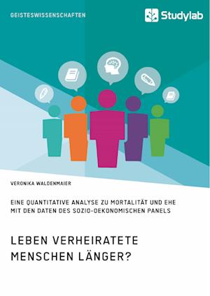 Leben Verheiratete Menschen Länger? Die Zusammenhänge Zwischen Familienstand Und Gesundheit