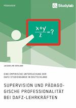 Supervision und pädagogische Professionalität bei DaFZ-Lehrkräften