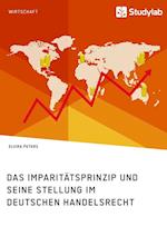 Das Imparitätsprinzip und seine Stellung im deutschen Handelsrecht