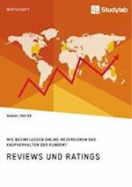 Reviews und Ratings. Wie beeinflussen Online-Rezensionen das Kaufverhalten der Kunden?