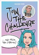 Join the Challenge... and face the Chaos!