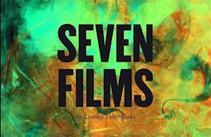 Loretta Fahrenholz - Seven Films