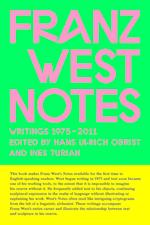 Franz West Notes