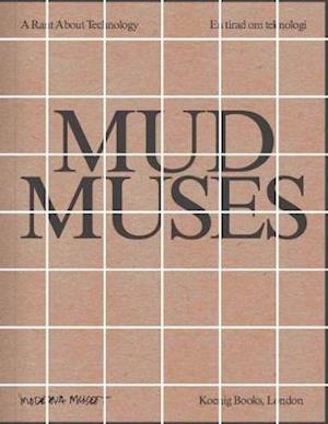 Mud Muses