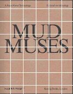 Mud Muses