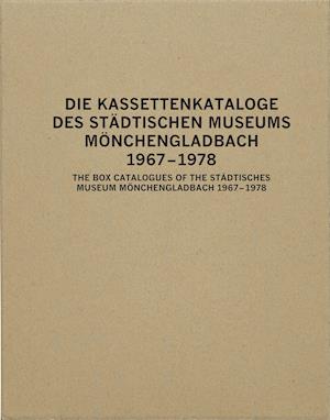 The Box Catalogues of the Sta dtisches Museum Mo nchengladbach 1967-78