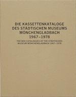 The Box Catalogues of the Sta dtisches Museum Mo nchengladbach 1967-78