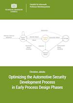 Optimizing the Automotive Security Development Process in Early Process Design Phases