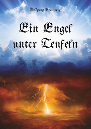 Ein Engel unter Teufeln