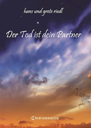 Der Tod ist dein Partner