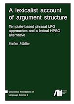 A lexicalist account of argument structure