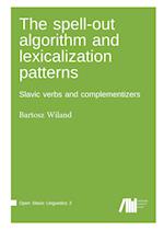 The spell-out algorithm and lexicalization patterns