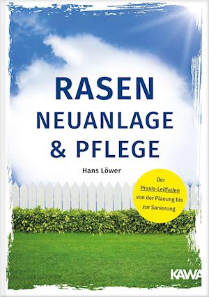 Rasen-Neuanlage und Rasenpflege