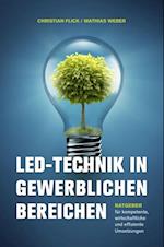 LED-Technik in gewerblichen Bereichen