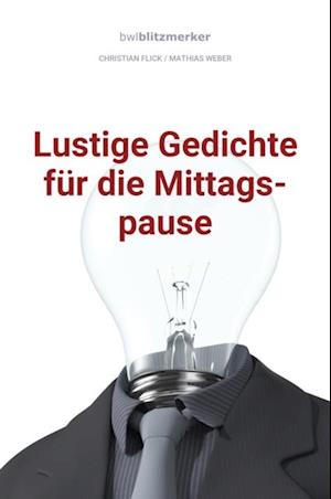 bwlBlitzmerker: Lustige Gedichte für die Mittagspause