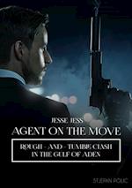 Jesse Jess - Agent on the Move - Rough and Tumble Clash