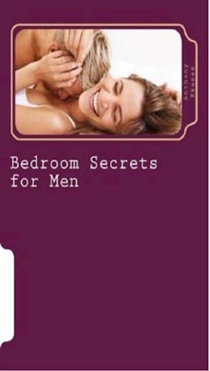 Bedroom Secrets for Men