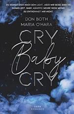 Cry Baby Cry