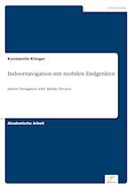 Indoornavigation mit mobilen Endgeräten