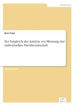 Ein Vergleich der Ansätze zur Messung der individuellen Preisbereitschaft