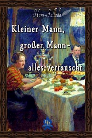 Kleiner Mann, großer Mann - alles vertauscht